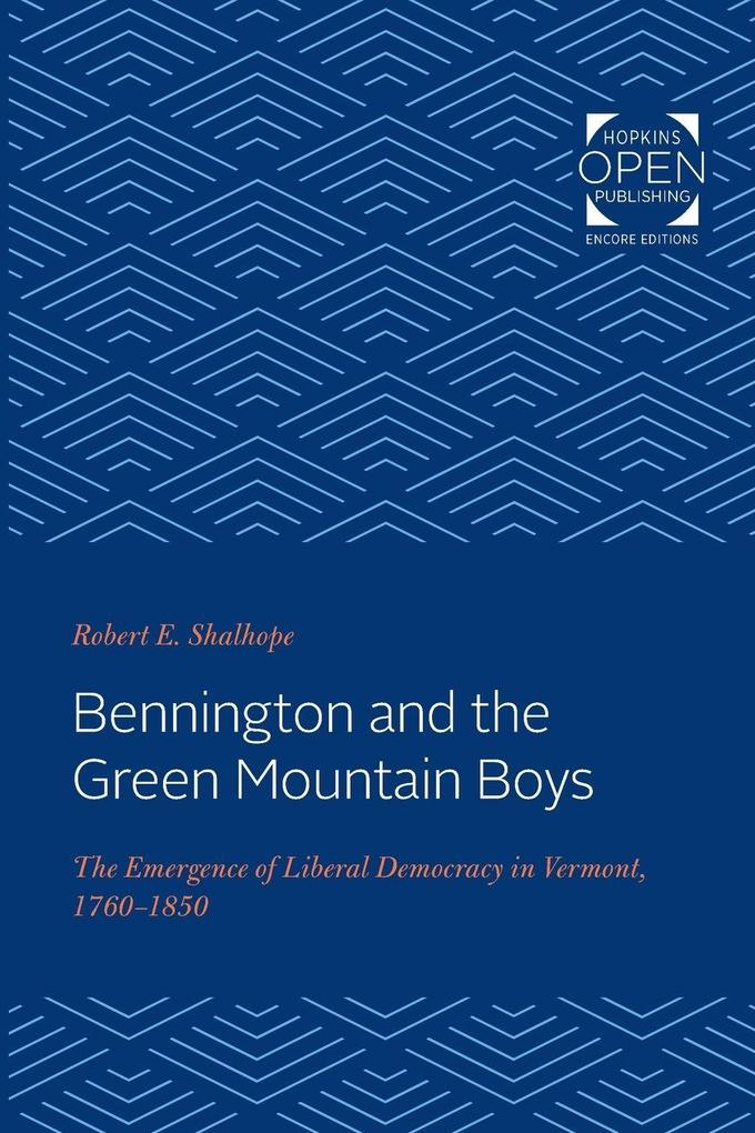 Bennington and the Green Mountain Boys