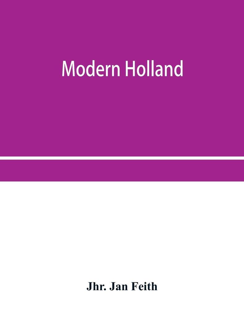 Modern Holland