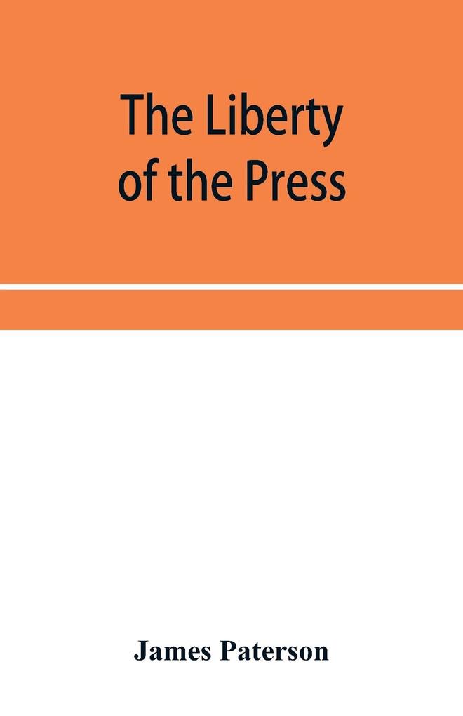 The Liberty of the press speech and public worship. Being Commentaries on the Liberty of the subject and the Laws of England.