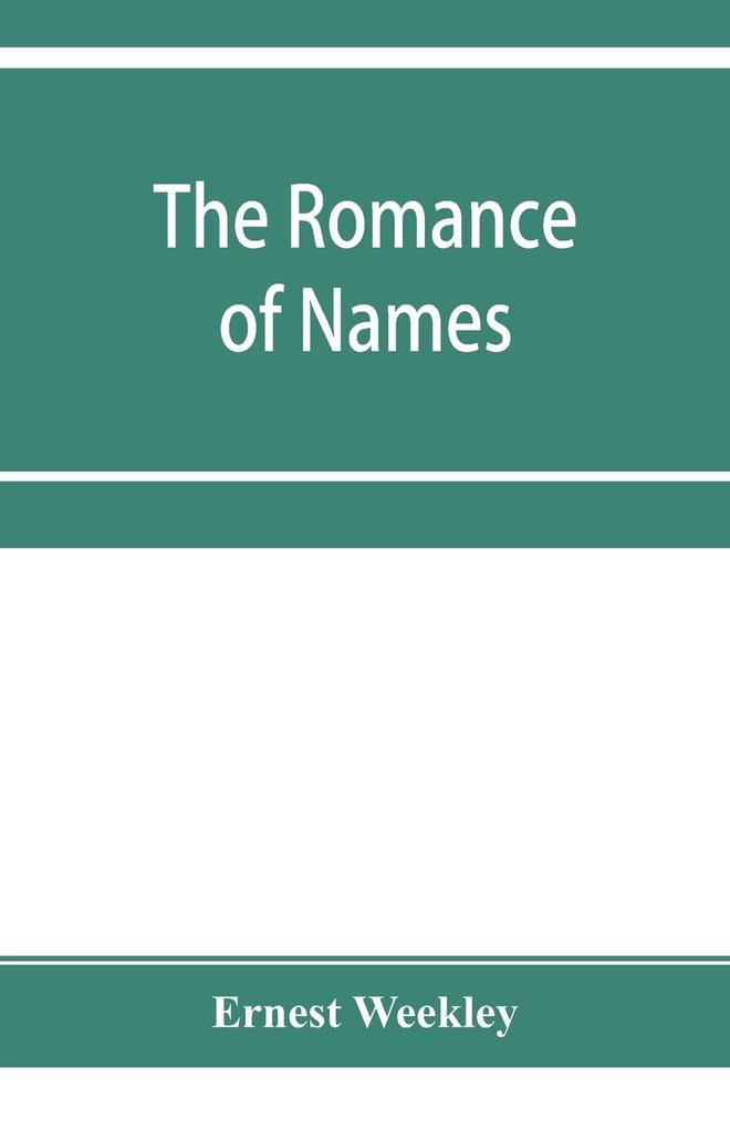 The romance of names