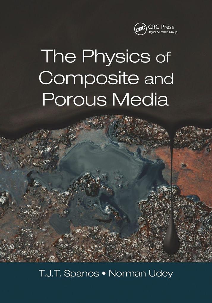 The Physics of Composite and Porous Media