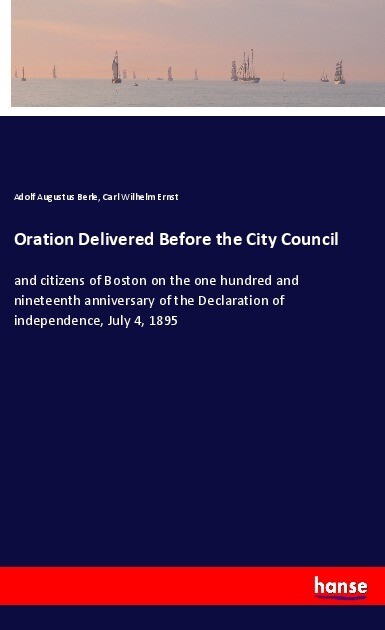Oration Delivered Before the City Council