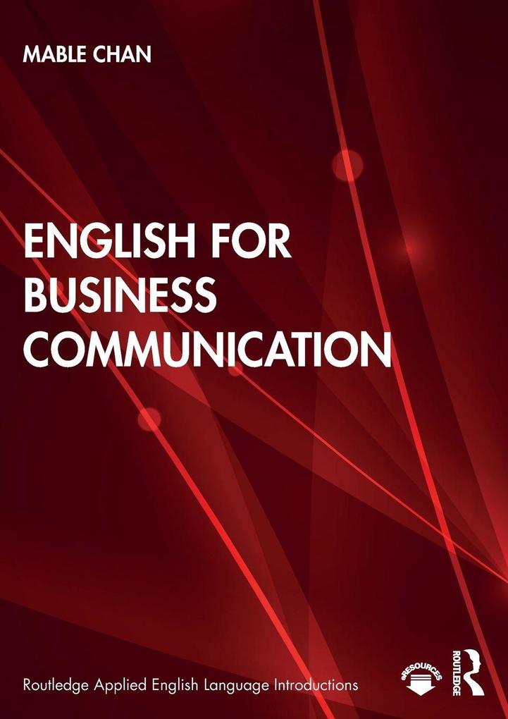 Routledge English For Business Communication