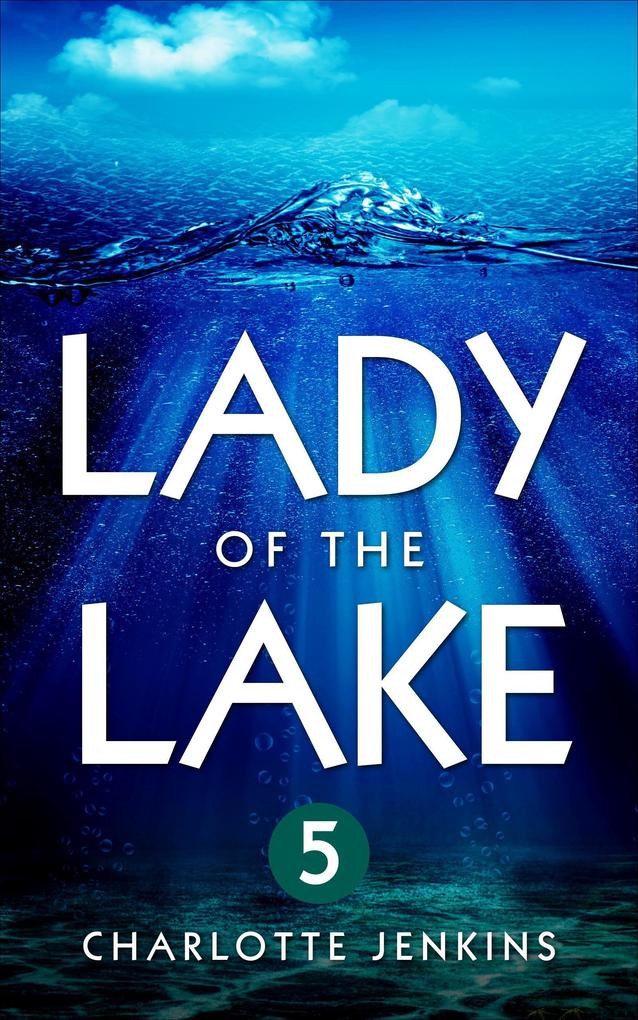 Lady Of the Lake 5