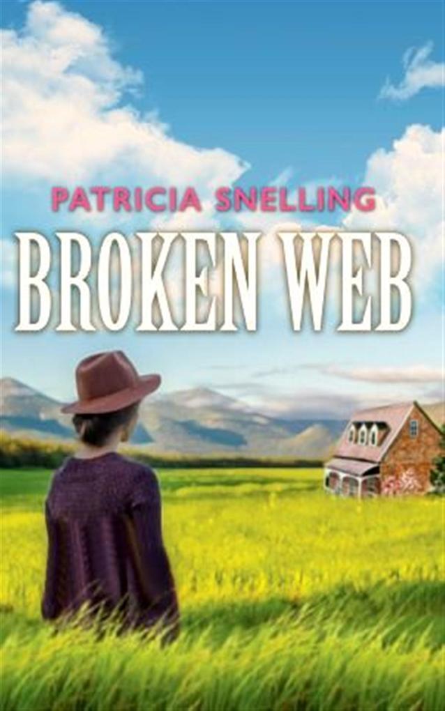 Broken Web (Peace Haven #1)