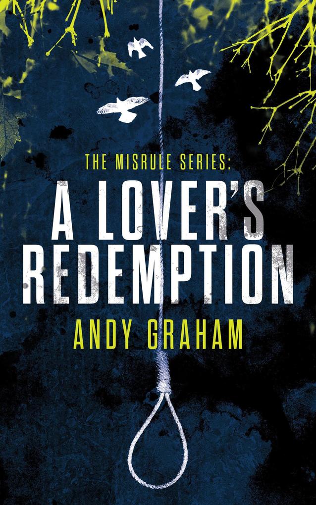 A Lover‘s Redemption (The Misrule #4)
