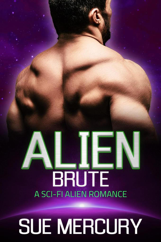 Alien Brute (Vaxxlian Mates #4)