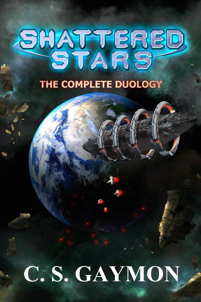 Shattered Stars: The Complete Duology
