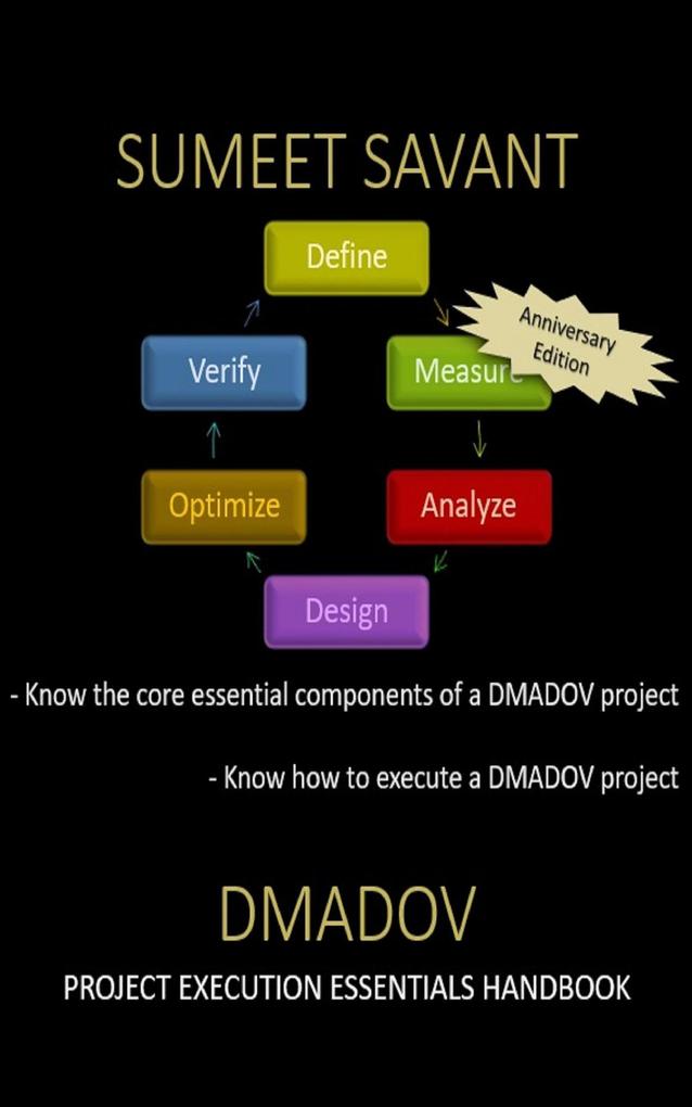 DMADOV (Lean Six Sigma Project Execution Essentials #4)