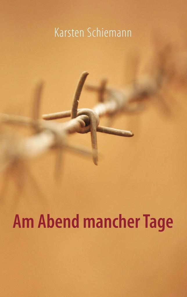 Am Abend mancher Tage