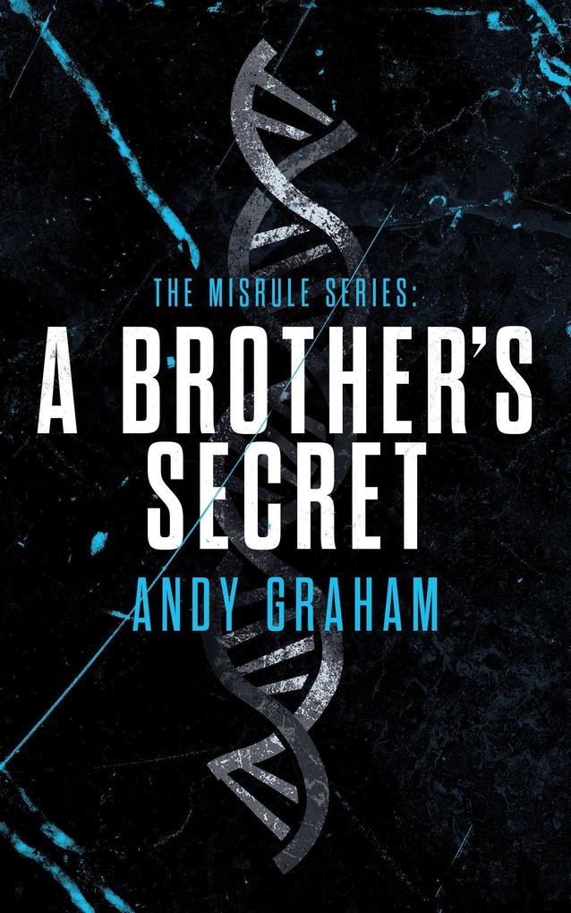 A Brother‘s Secret (The Misrule #2)