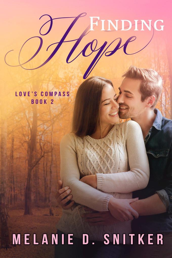 Finding Hope (Love‘s Compass #2)