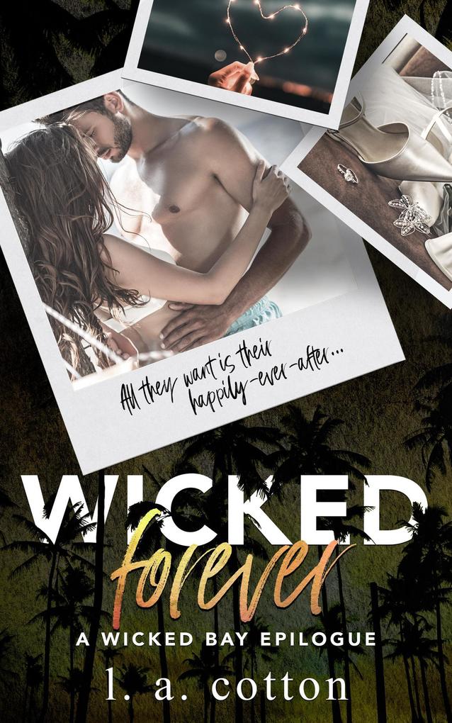 Wicked Forever (Wicked Bay #8)