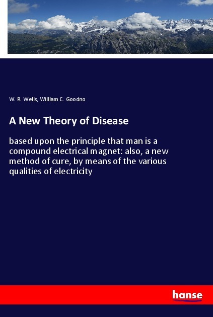 A New Theory of Disease