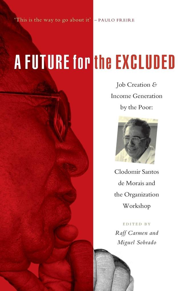 A Future for the Excluded