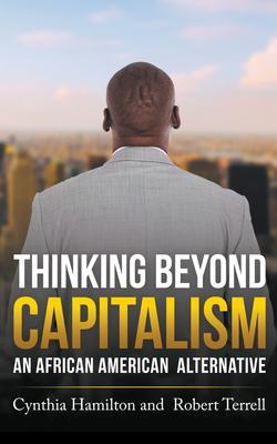 Thinking Beyond Capitalism
