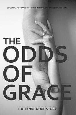 The Odds of Grace