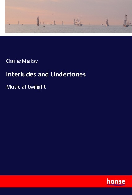 Interludes and Undertones