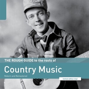 Rough Guide: Roots Of Country Music