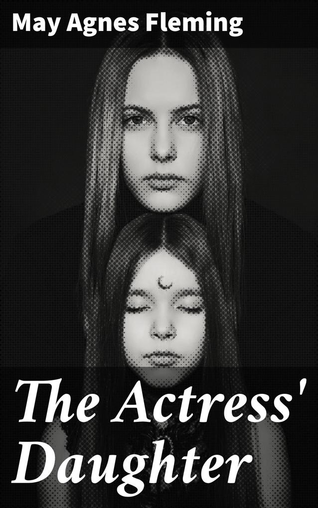 The Actress‘ Daughter