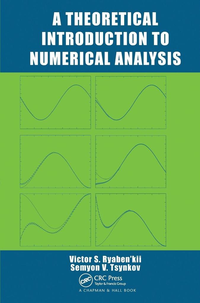 A Theoretical Introduction to Numerical Analysis