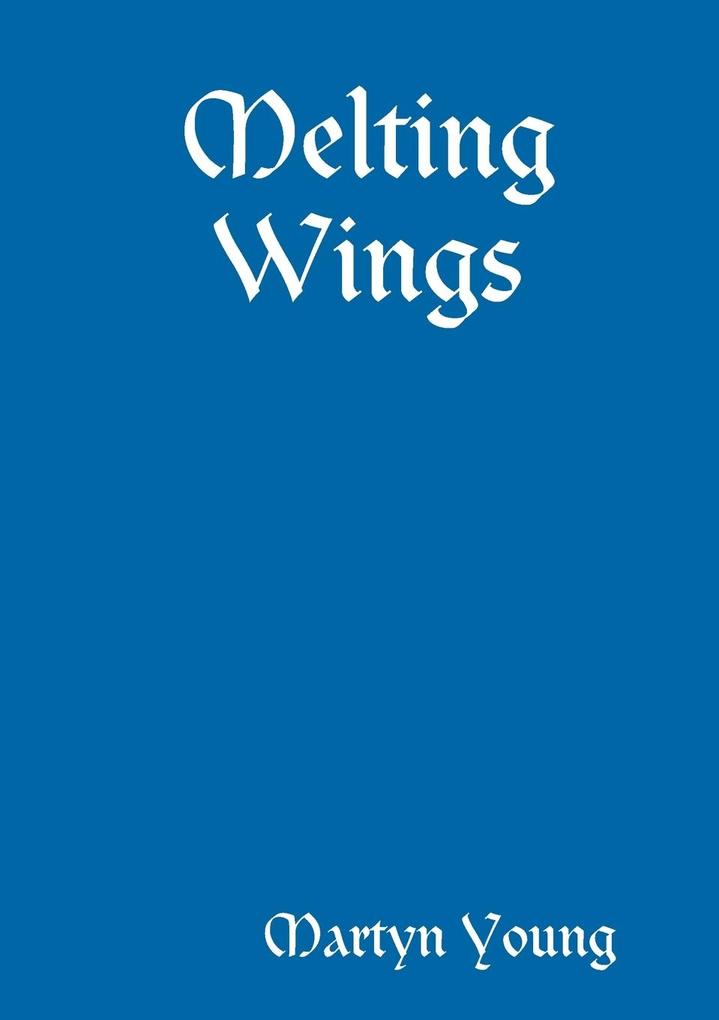 Melting Wings