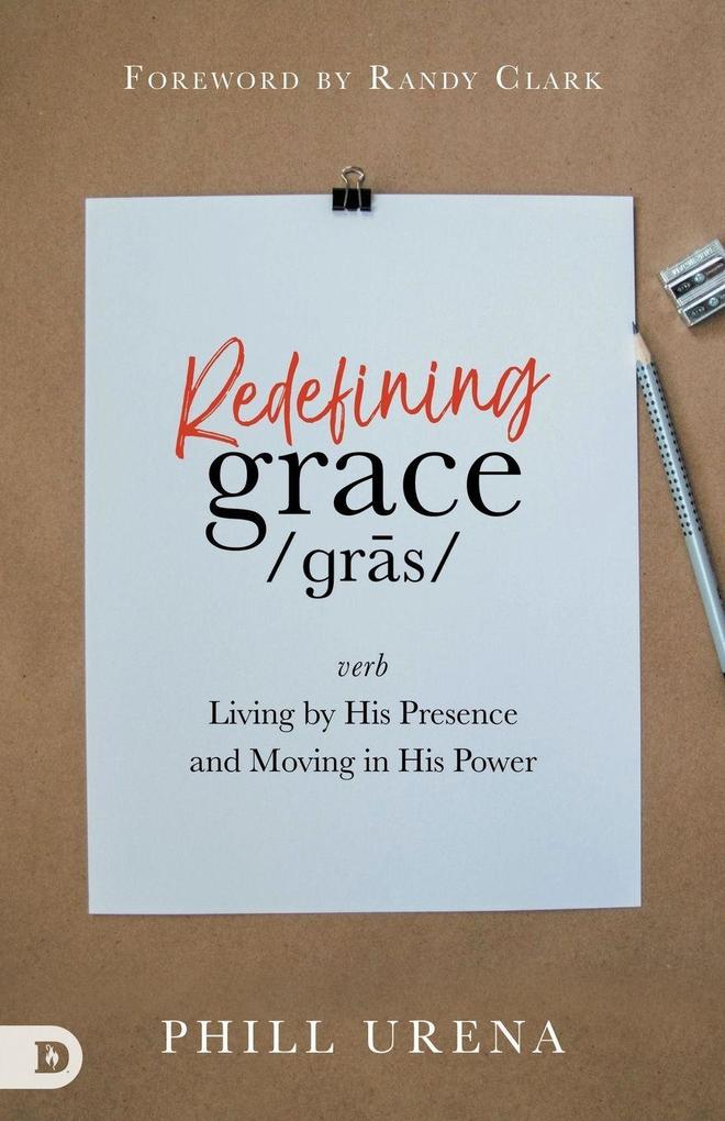 Redefining Grace