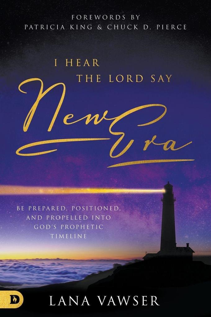 I Hear the Lord Say 'New Era'
