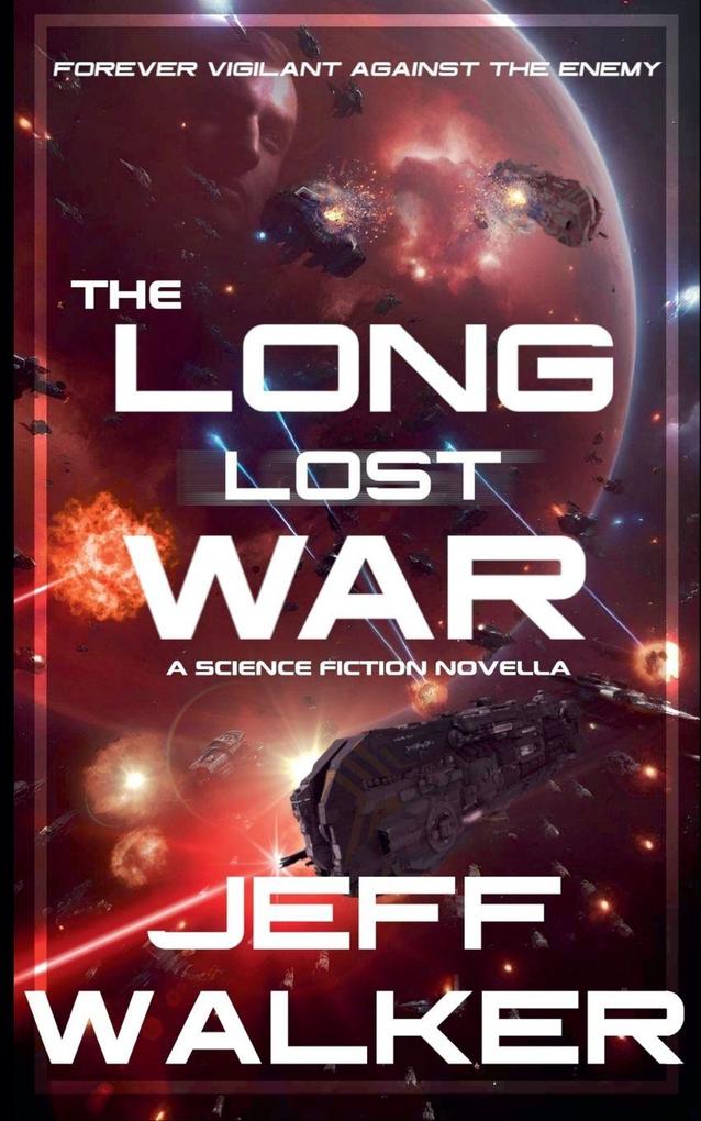 The Long Lost War