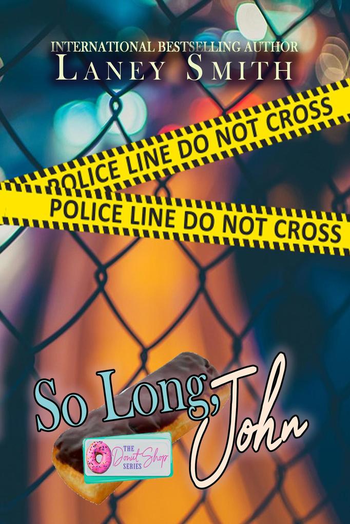 So Long John (The Donut Series #12)