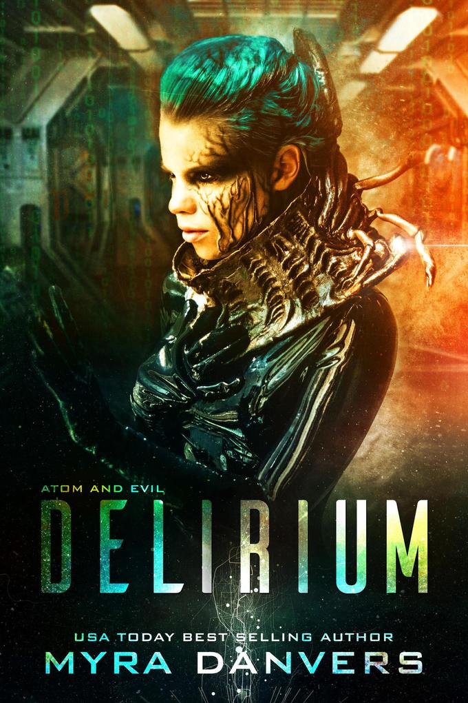 Delirium (Atom and Evil #1)