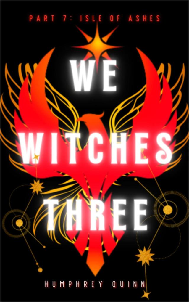 Isle of Ashes (We Witches Three #7)