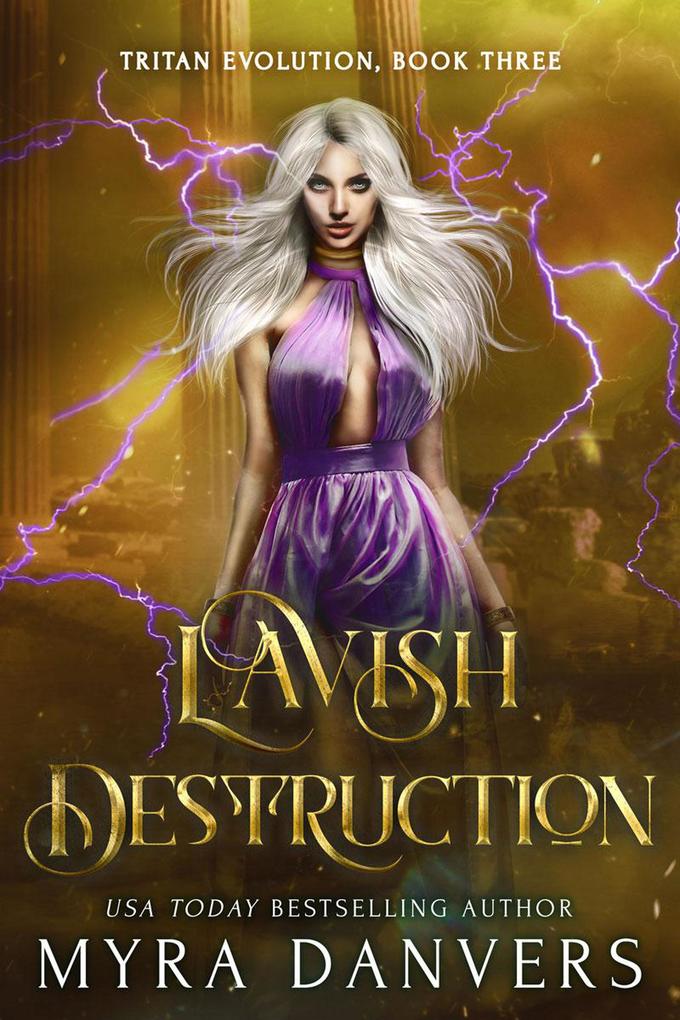 Lavish Destruction (Tritan Evolution #3)