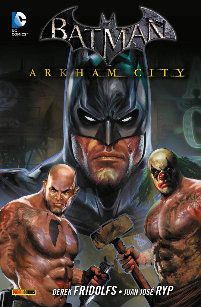 Batman: Arkham City Band 3