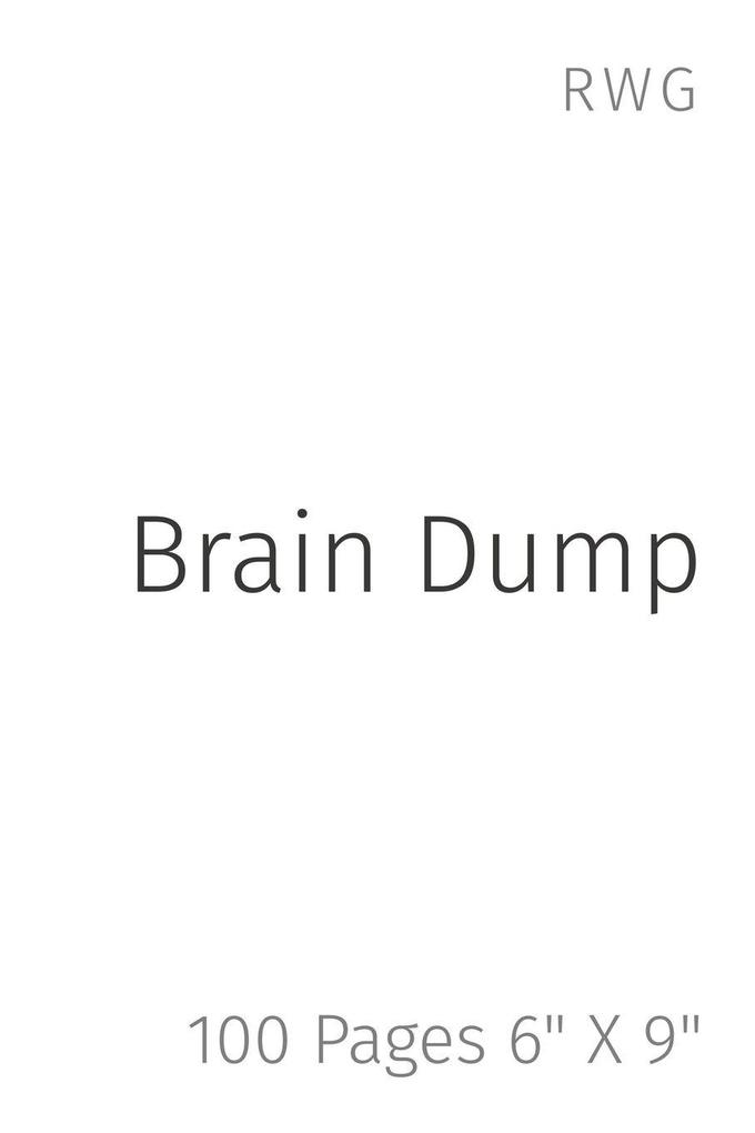 Brain Dump
