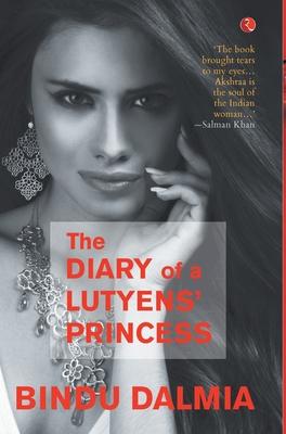The Dairy of a Lutyens‘ Princess