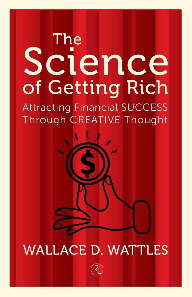 The Science of Getting Rich