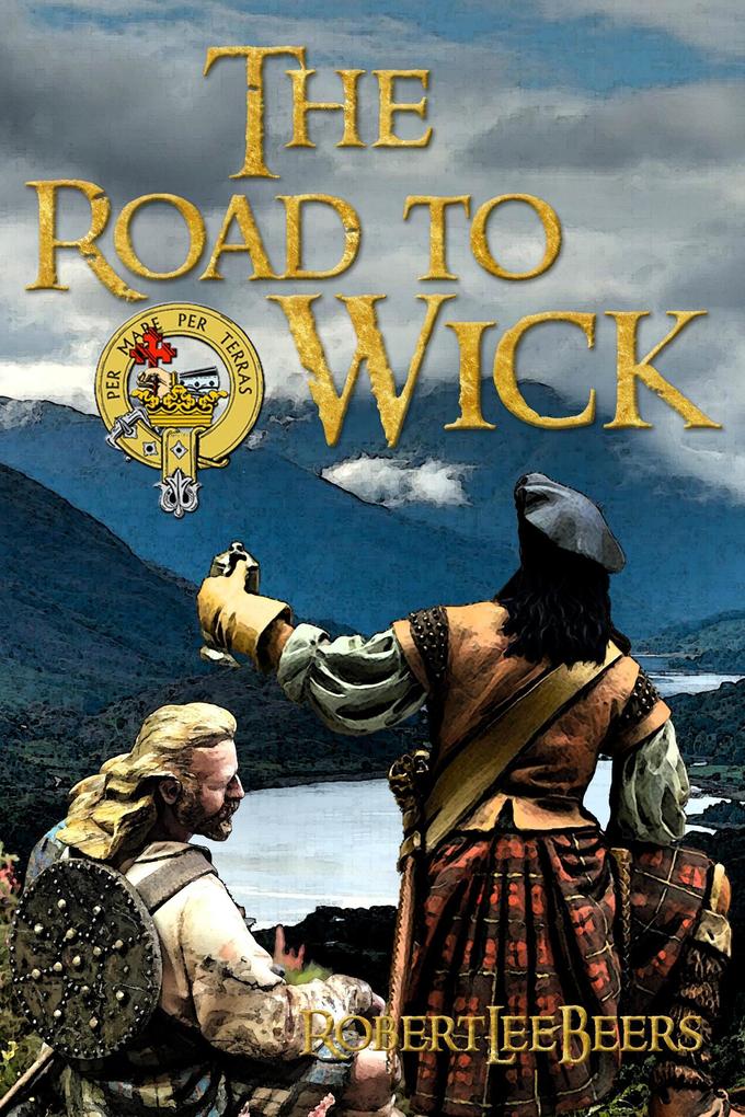 The Road to Wick