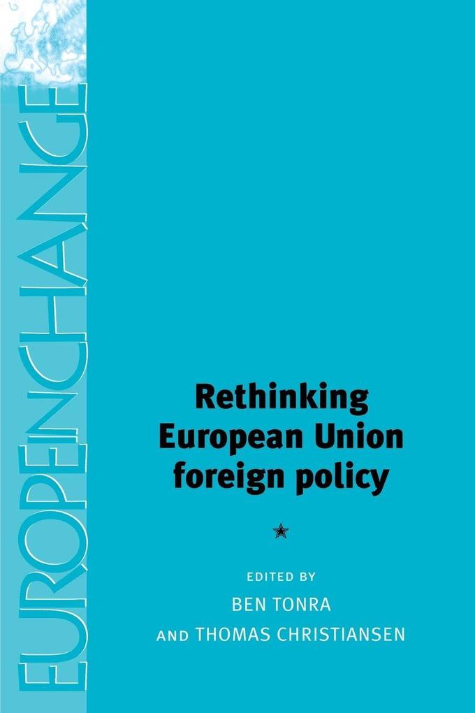 Rethinking European Union foreign policy