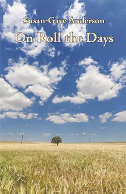 On Roll the Days