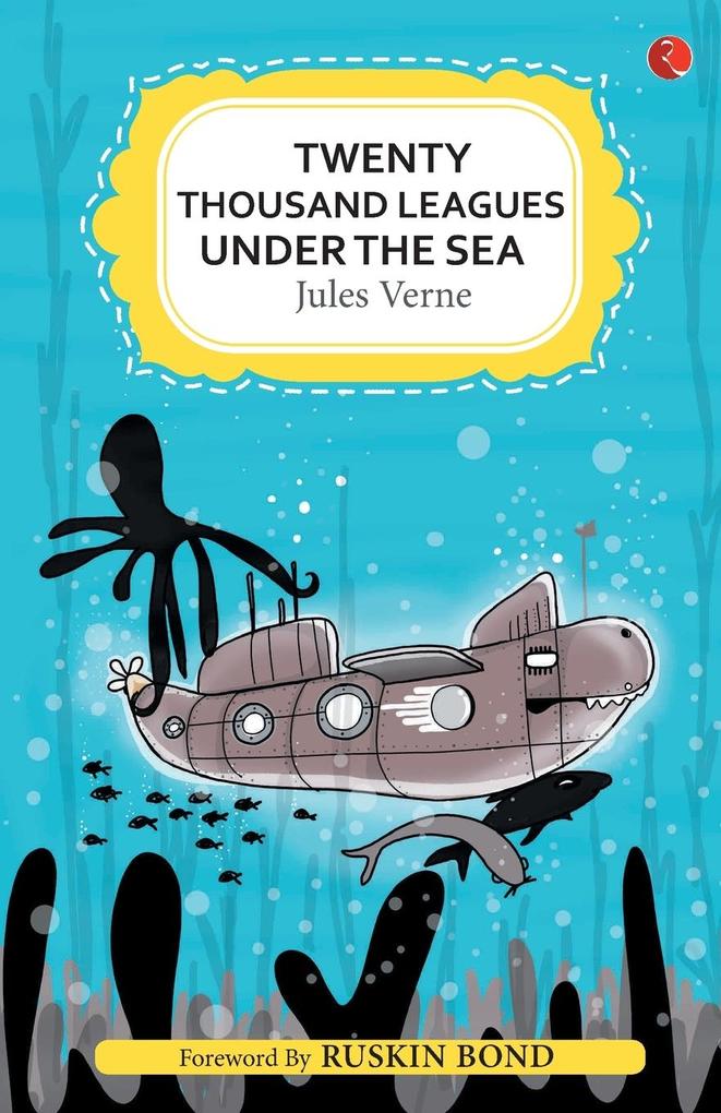 TWENTY THOUSAND LEAGUES UNDER THE SEA