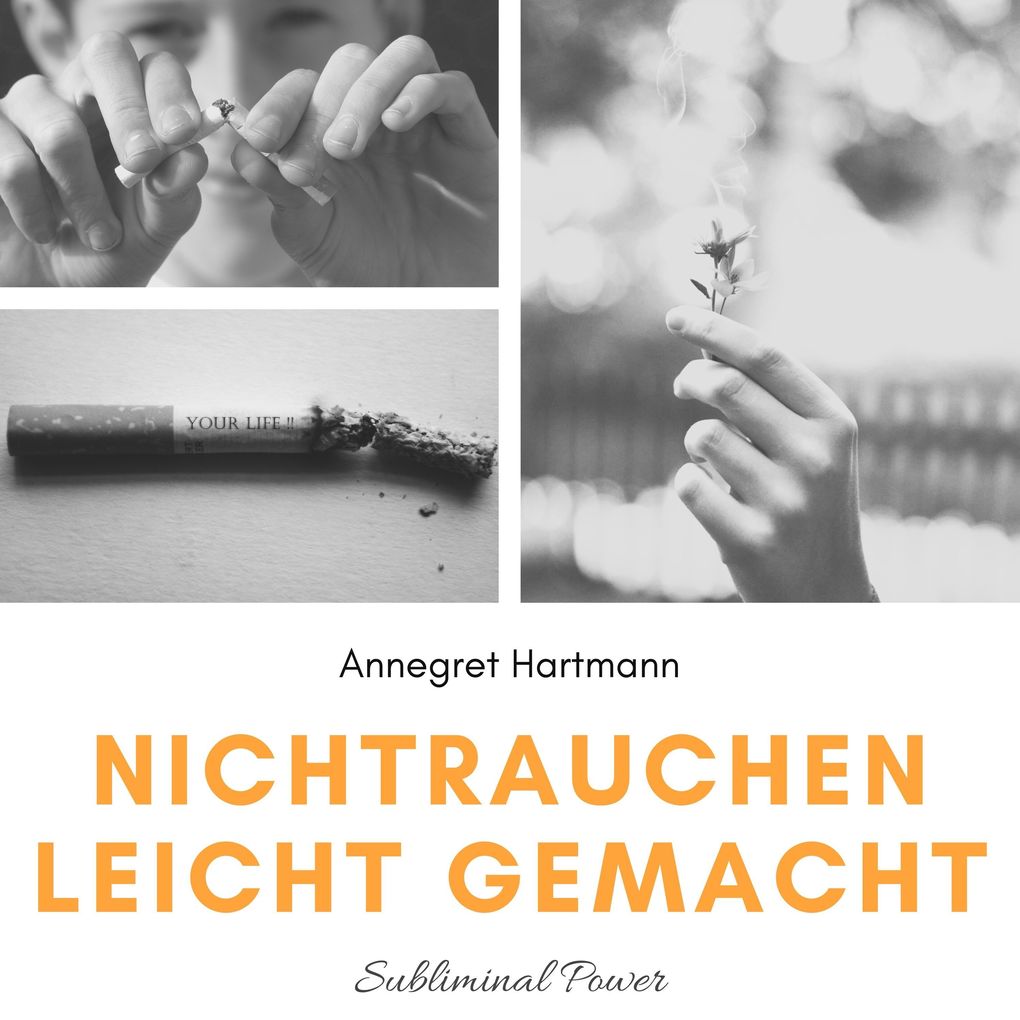 Nichtrauchen leicht gemacht (Subliminal Power) Vol. 3