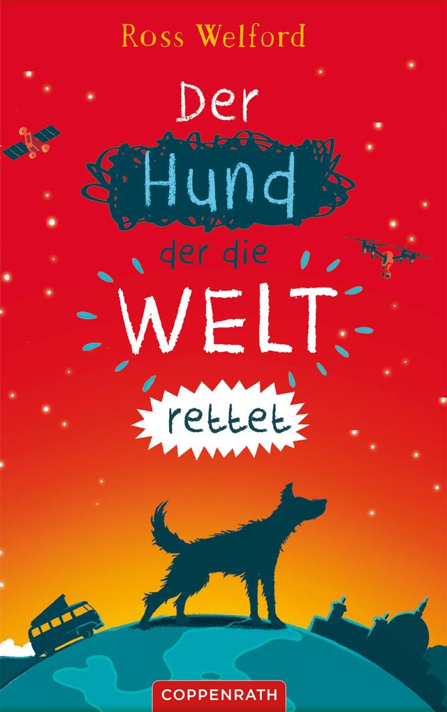 Der Hund der die Welt rettet