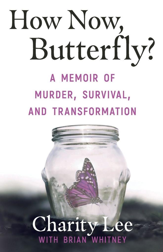 How Now Butterfly?