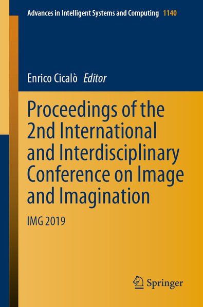 Proceedings of the 2nd International and Interdisciplinary Conference on Image and Imagination