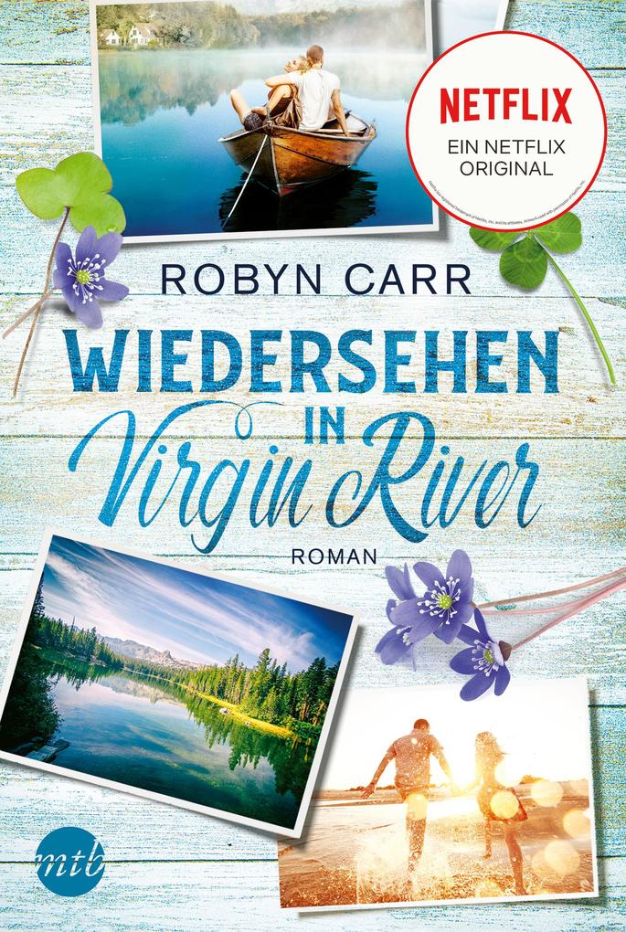 Robyn Carr Wiedersehen in Virgin River:1. Auflage 