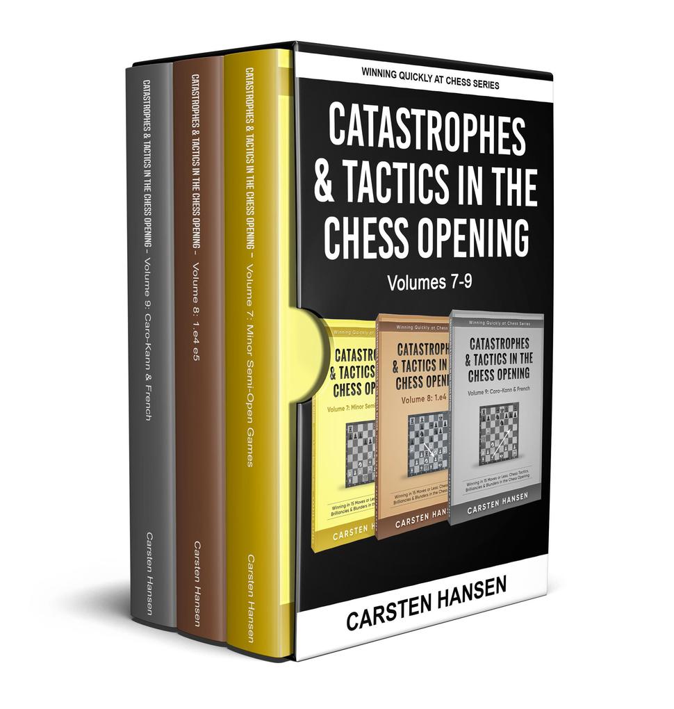 Catastrophes & Tactics in the Chess Opening - Boxset 3 (Winning Quickly at Chess Box Sets #3)
