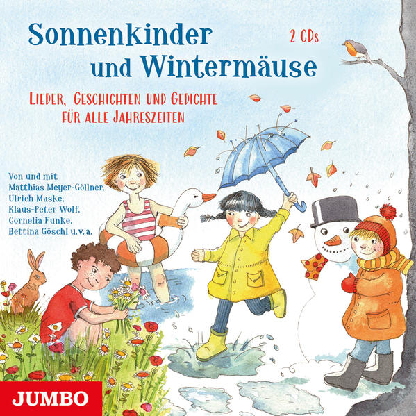 Sonnenkinder und Wintermäuse. Lieder Geschichten und Gedichte für alle Jahreszeiten 2 Audio-CD