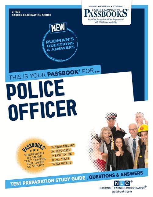 Police Officer (C-1939): Passbooks Study Guide Volume 1939