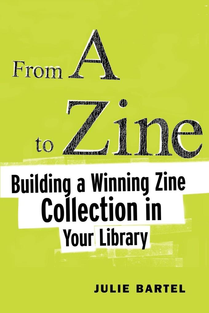 From A to Zine
